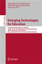 Yiwei Cao, Rosell Gennari, Rosella Gennari, Yueh-Min Huang, Yueh-Min Huang et al, Ting-Ting Wu... - Emerging Technologies for Education