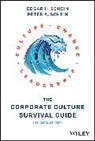Edgar Schein, Edgar H Schein, Edgar H. Schein, Edgar H. (Sloan School of Management Massa Schein, Edgar H. (Sloan School of Management Massachusetts Institute of Technology) Schein, Edgar H. Schein Schein... - Corporate Culture Survival Guide
