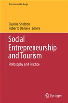 Daniele, Daniele, Roberto Daniele, Paulin J Sheldon, Pauline J Sheldon, Pauline J. Sheldon - Social Entrepreneurship and Tourism