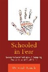 Deborah Lynch, Lynch Deborah - Schooled in Fear