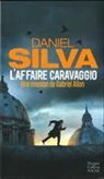 Daniel Silva, Silva-d - L'affaire Caravaggio : une mission de Gabriel Allon