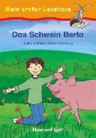 Judith Le Huray, Judith Le Huray, Fides Friedeberg - Das Schwein Berta