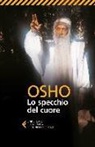 Osho, S. A. Videha, Swami Anand Videha - Lo specchio del cuore