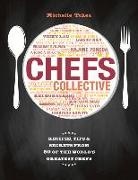 Michelle Tchea, Michelle Tchea - Chefs Collective