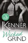 J Kenner, J. Kenner - Wicked Grind