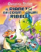 Geronimo Stilton - Il pianeta dei cosmosauri ribelli