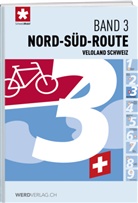 Schweizmobil, SchweizMobi, Stiftung SchweizMobil - Veloland Schweiz - 3: Nord-S&uuml;d-Route