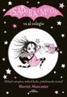 Muncaster, Harriet Muncaster, Vanesa P&eacute;rez-Sauquillo Mu&ntilde;oz - Isadora Moon va al colegio / Isadora Moon Goes to School