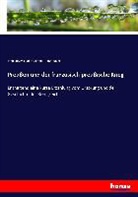 John Stevens Cabo Abbott, John Stevens Cabot Abbott, Franz Sta&uml;hli, Franz Sta&iquest;hli, Franz Stahli, Franz St&auml;hli - Preu&szlig;en und der franz&ouml;sisch-preu&szlig;ische Krieg