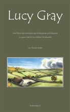 Theodo Boder, Theodor Boder, William Wordsworth, Rolf Meier, Rolf (Roloff) Meier - Lucy Gray