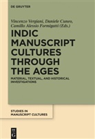 Camillo Alessio Formigatti, Daniel Cuneo, Daniele Cuneo, Camillo Alessio Formigatti, Yau-nang William Ng, Vincenzo Vergiani - Indic Manuscript Cultures through the Ages
