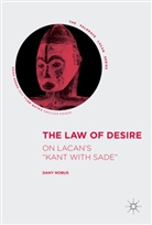 Dany Nobus - The Law of Desire