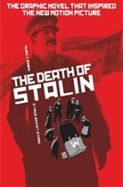 Fabien Nury, Thierry Robin, Thierry Robin, Robin Thierry, Fabien Nury - The Death of Stalin