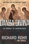 Mike Morrell, Richard Rohr - La Danza Divina