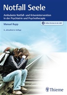 Manuel Rupp, Manuel (Dr. med.) Rupp - Notfall Seele