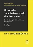 Antj Dammel, Antje Dammel, Janet Duke, Janet u a Duke, Damari N&uuml;bling, Damaris N&uuml;bling... - Historische Sprachwissenschaft des Deutschen