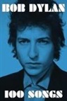 Bob Dylan - 100 Songs