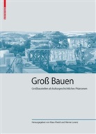 LORENZ, Lorenz, Werner Lorenz, Klau Rheidt, Klaus Rheidt - Gro&szlig; Bauen