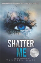 Tahereh Mafi - Shatter Me