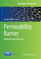Kursa Turksen, Kursad Turksen - Permeability Barrier