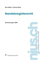 Rino Siffert, Florian Zihler - Handelsregisterrecht, Entwicklungen 2009