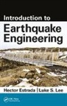 Hector Estrada, Hector (University of the Pacific Estrada, Hector Lee Estrada, Estrada Hector, Luke S. Lee, Luke S. (University of the Pacific Lee - Introduction to Earthquake Engineering