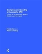 Patti Britton, Patti (The Chicago School (TCS) of Professional Psychology Britton, Patti Dunlap Britton, Britton Patti, Robert Dunlap, Robert E. Dunlap... - Designing and Leading a Successful Sar