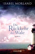 Isabel Morland - Die R&uuml;ckkehr der Wale