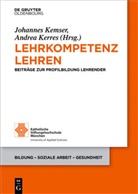 Johanne Kemser, Johannes Kemser, Kerres, Kerres, Andrea Kerres - Lehrkompetenz lehren