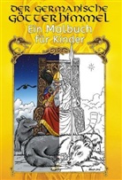 Voenix, Thomas V&ouml;mel, Voenix, Thomas V&ouml;mel - Der germanische G&ouml;tterhimmel - Ein Malbuch f&uuml;r Kinder