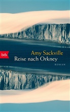 Amy Sackville - Reise nach Orkney