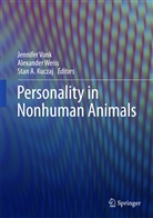 Stan A Kuczaj, Stan Kuczaj, Stan A. Kuczaj, Jennifer Vonk, Alexande Weiss, Alexander Wei&szlig; - Personality in Nonhuman Animals