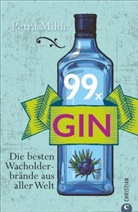 Petra Milde - 99 x Gin