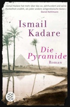Ismail Kadare - Die Pyramide