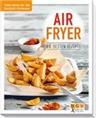 Anne Peters - Airfryer - Die besten Rezepte