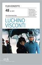 Thomas Koebner, J&ouml;rn Glasenapp, Tho Koebner, Michaela Kr&uuml;tzen, Fabienn Liptay, Fabienne Liptay... - Film-Konzepte - 48: Luchino Visconti