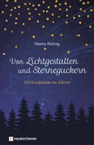 Hanna Buiting, Buiting  Hanna, Thomas Bruckschen, Thomas Buiting - Von Lichtgestalten und Sterneguckern
