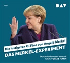 Martin Nusch, Tobias Mann, Angela Merkel - Das Merkel-Experiment. Die lustigsten O-T&ouml;ne von Angela Merkel, 1 Audio-CD (Audio book)