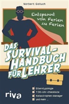 Norbert Golluch - Das Survival-Handbuch f&uuml;r Lehrer