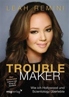 Leah Remini - Troublemaker