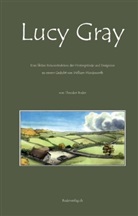 Theodo Boder, Theodor Boder, William Wordsworth, Rolf (Roloff) Meier - Lucy Gray