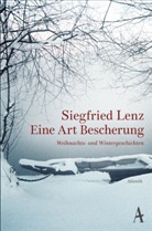 Siegfried Lenz - Eine Art Bescherung