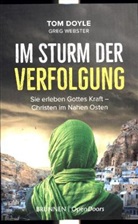 To Doyle, Tom Doyle, Doyle  Tom, Greg Webster, Webster  Greg - Im Sturm der Verfolgung