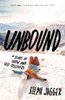 Steph Jagger, Jagger Steph - Unbound