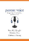 Kristine Fox, Russell J Quaglia, Russell J J Quaglia, Russell J. Quaglia, Russell J. Fox Quaglia, Russell J. J. Fox Quaglia... - Parent Voice