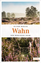 Oliver Buslau - Wahn