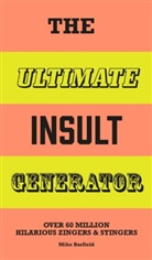 Mike Barfield - The Ultimate Insult Generator
