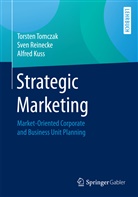 Alfred Ku&szlig;, Sve Reinecke, Sven Reinecke, Torste Tomczak, Torsten Tomczak - Strategic Marketing