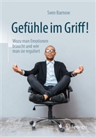 Sven Barnow, Sven (Prof. Dr.) Barnow - Gef&uuml;hle im Griff!