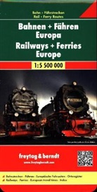 Freytag-Berndt und Artaria KG, Freytag-Bernd und Artaria KG, Freytag-Berndt und Artaria KG - freytag & berndt Auto + Freizeitkarten Bahnen + F&auml;hren Europa, Eisenbahnkarte 1:5,5 Mio.. Railways + Ferries Europe. Chemins de fer + Bacs Europe / Koleje + Promy Europa